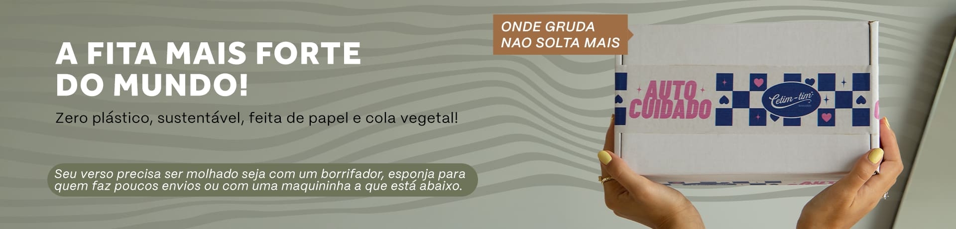 Fitas Gomadas Lisas e Afetivas